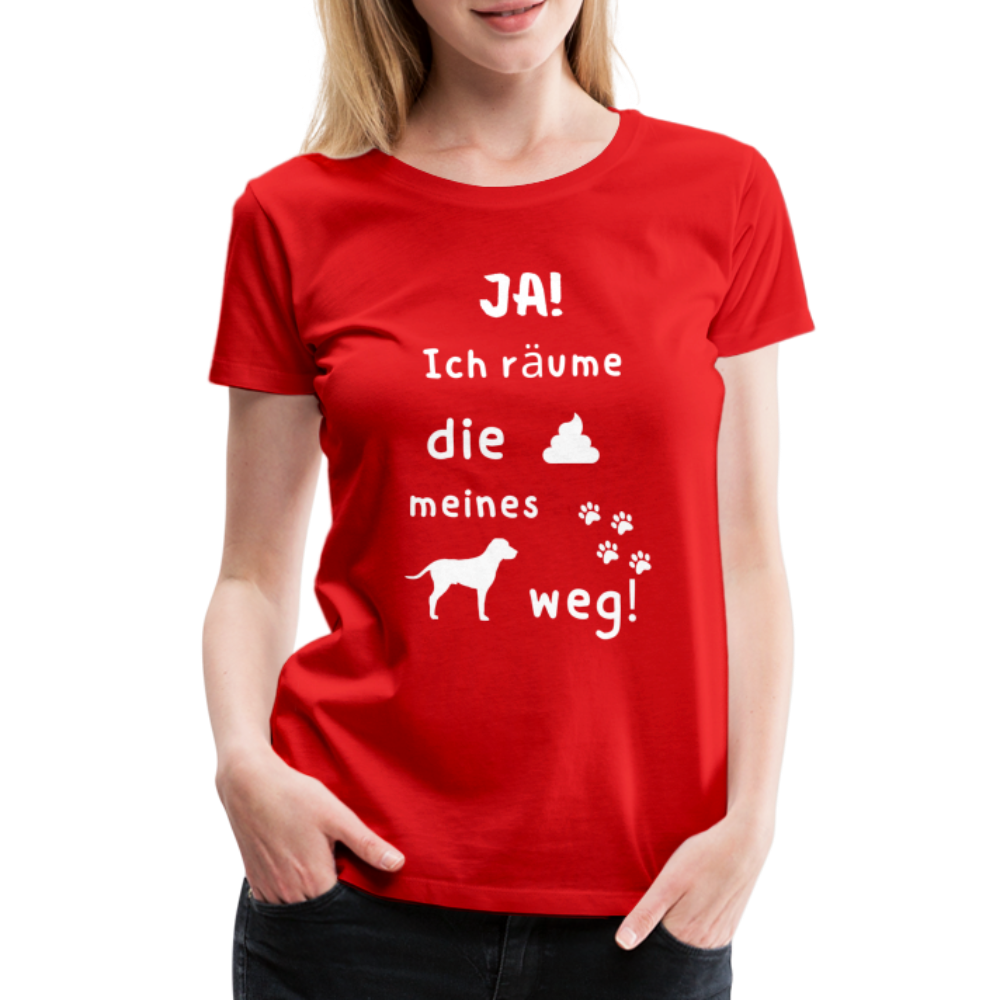 Frauen Premium T-Shirt - Hund Spruch - Rot