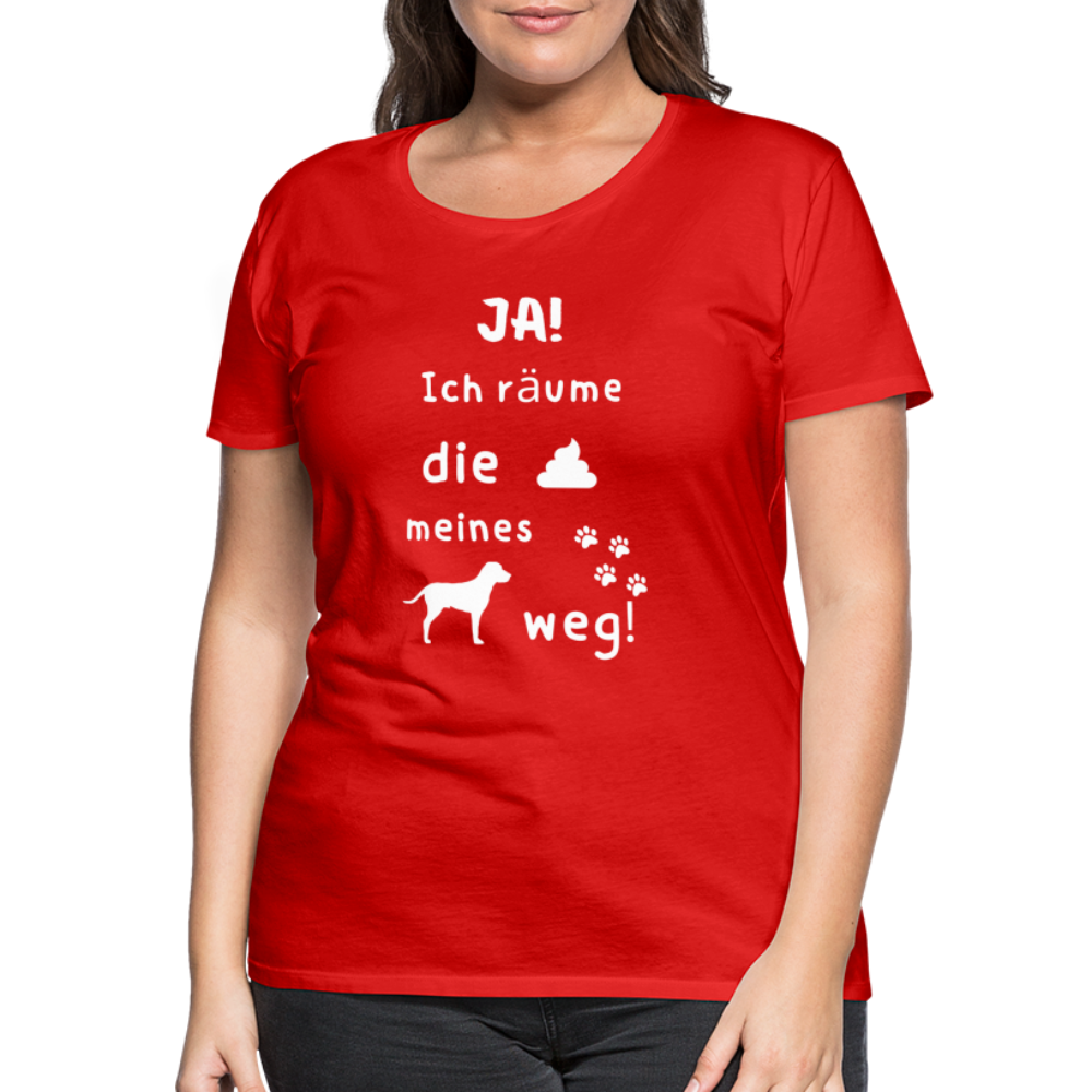 Frauen Premium T-Shirt - Hund Spruch - Rot