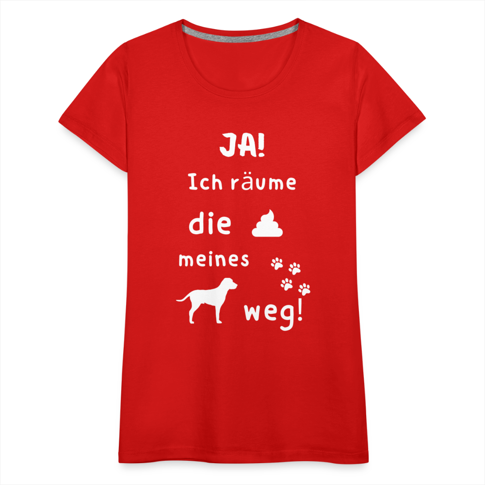 Frauen Premium T-Shirt - Hund Spruch - Rot