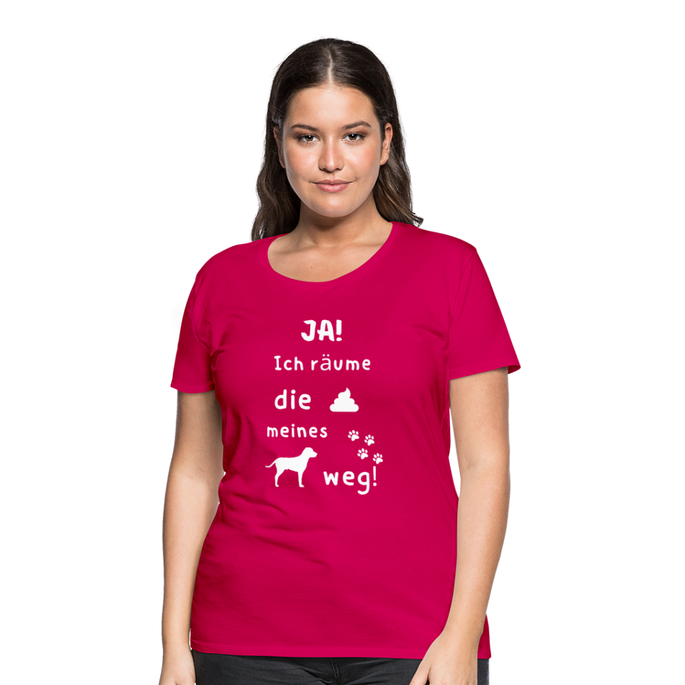 Frauen Premium T-Shirt - Hund Spruch - dunkles Pink