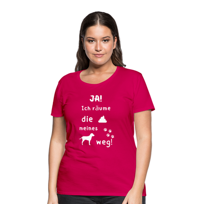 Frauen Premium T-Shirt - Hund Spruch - dunkles Pink