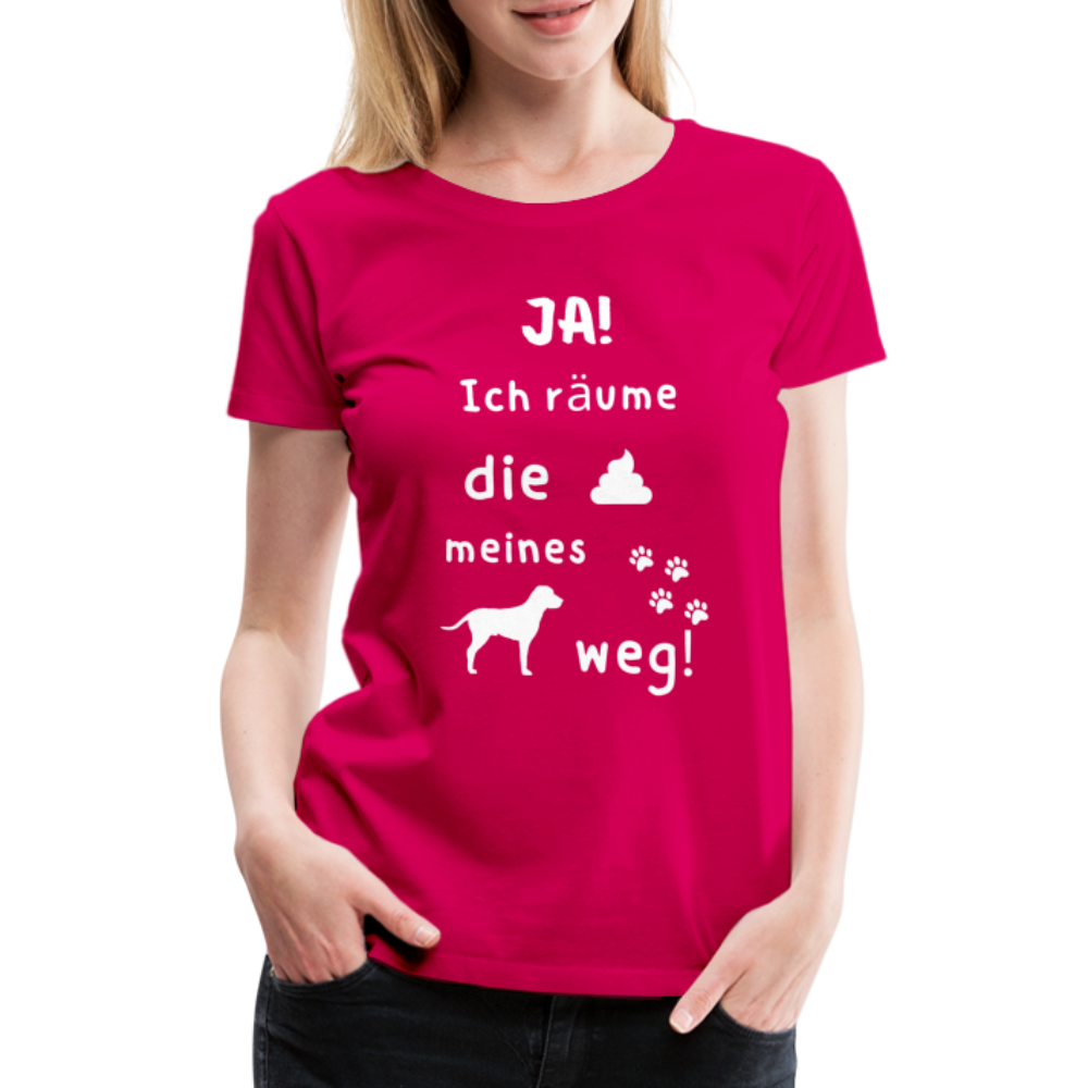 Frauen Premium T-Shirt - Hund Spruch - dunkles Pink