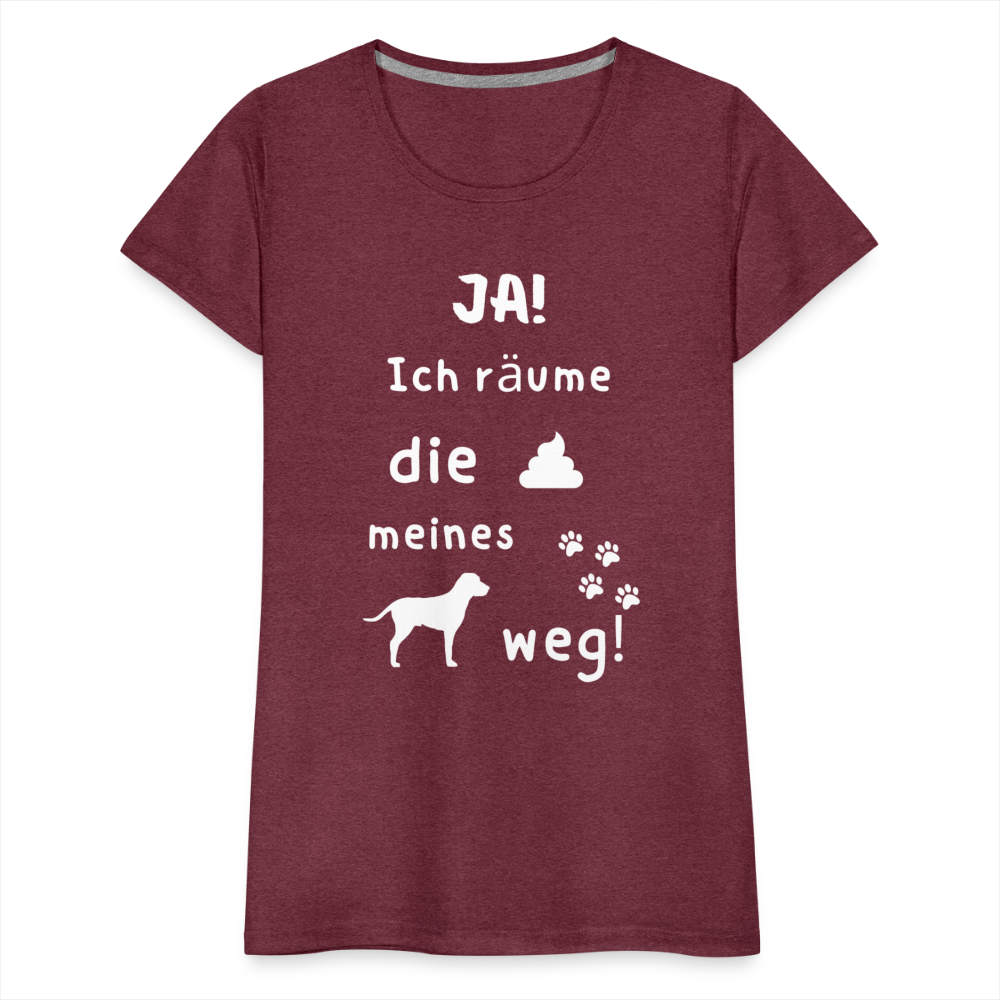 Frauen Premium T-Shirt - Hund Spruch - Bordeauxrot meliert