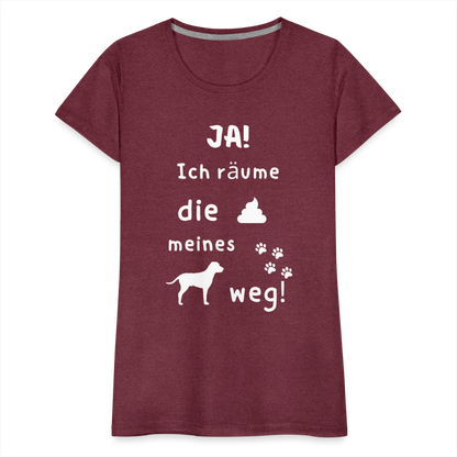 Frauen Premium T-Shirt - Hund Spruch - Bordeauxrot meliert