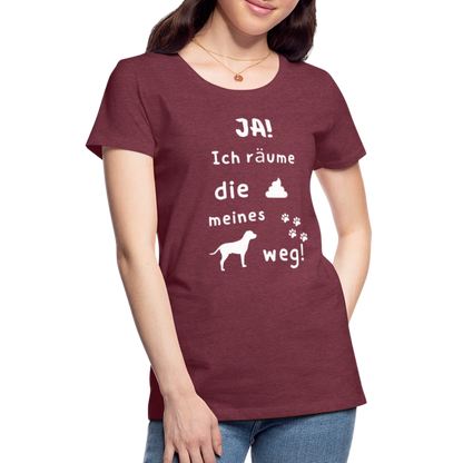 Frauen Premium T-Shirt - Hund Spruch - Bordeauxrot meliert