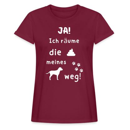 Frauen Oversize T-Shirt - Hund Spruch - Bordeaux