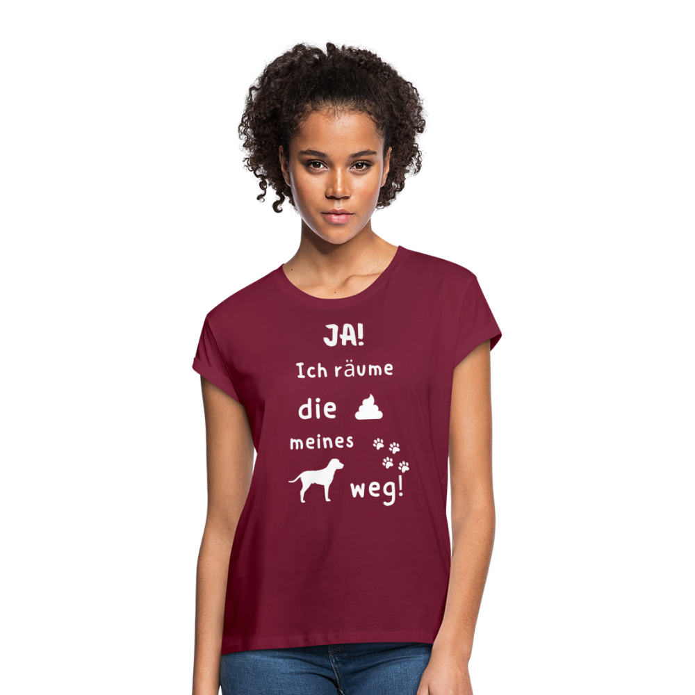 Frauen Oversize T-Shirt - Hund Spruch - Bordeaux