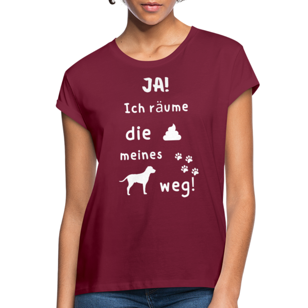 Frauen Oversize T-Shirt - Hund Spruch - Bordeaux