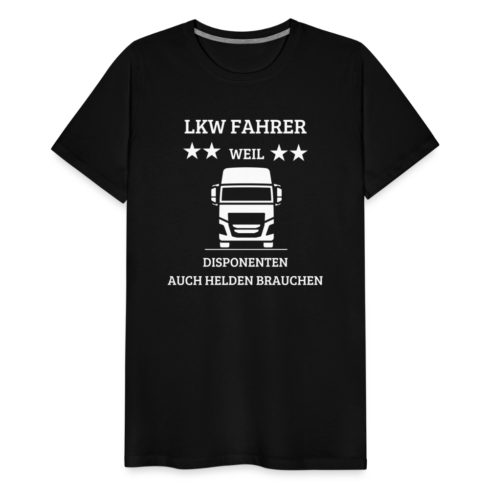 Männer Premium T-Shirt - LKW Dispo Spruch - Schwarz