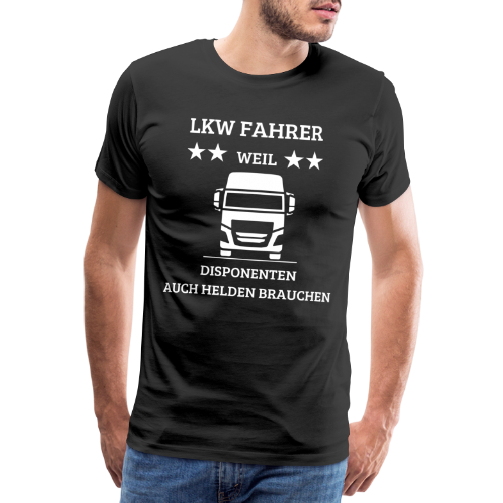 Männer Premium T-Shirt - LKW Dispo Spruch - Schwarz