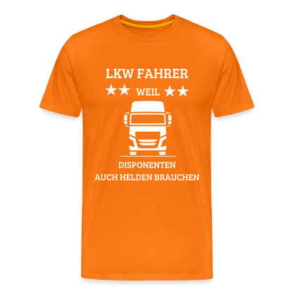 Männer Premium T-Shirt - LKW Dispo Spruch - Orange