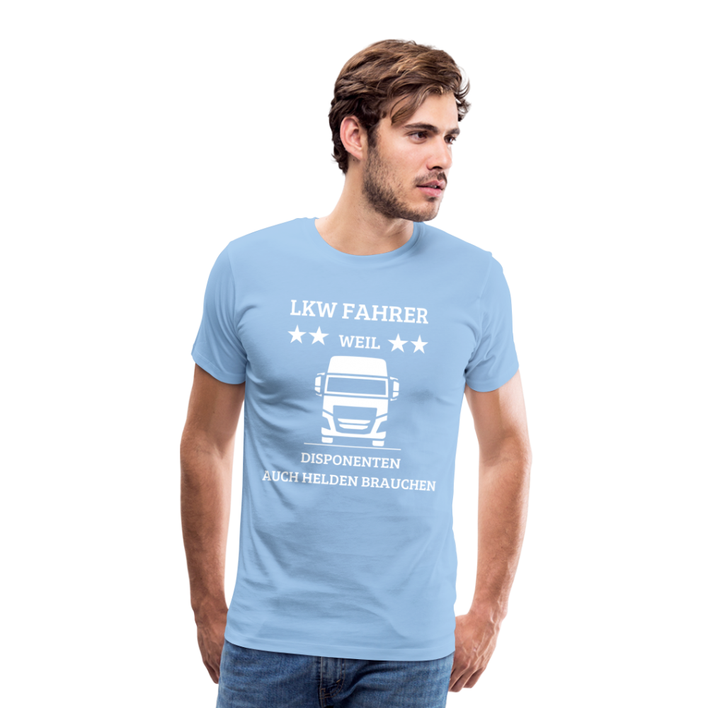 Männer Premium T-Shirt - LKW Dispo Spruch - Sky