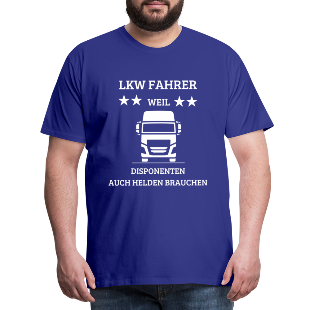 Männer Premium T-Shirt - LKW Dispo Spruch - Königsblau