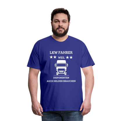 Männer Premium T-Shirt - LKW Dispo Spruch - Königsblau