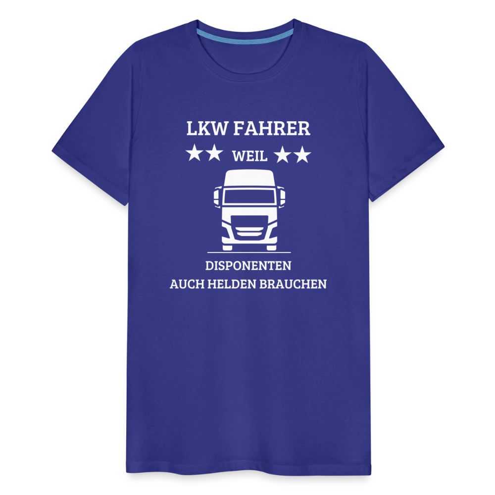 Männer Premium T-Shirt - LKW Dispo Spruch - Königsblau