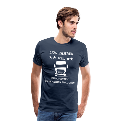 Männer Premium T-Shirt - LKW Dispo Spruch - Navy