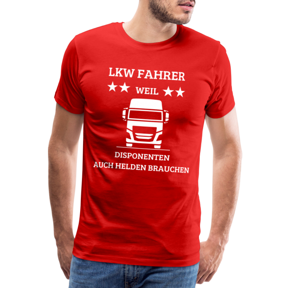 Männer Premium T-Shirt - LKW Dispo Spruch - Rot