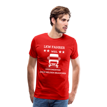 Männer Premium T-Shirt - LKW Dispo Spruch - Rot