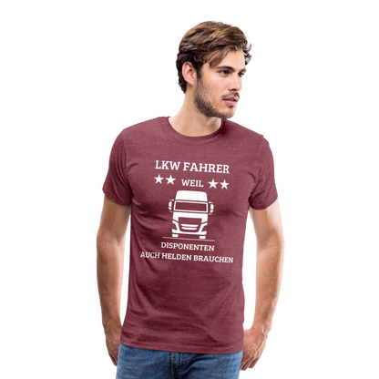 Männer Premium T-Shirt - LKW Dispo Spruch - Bordeauxrot meliert