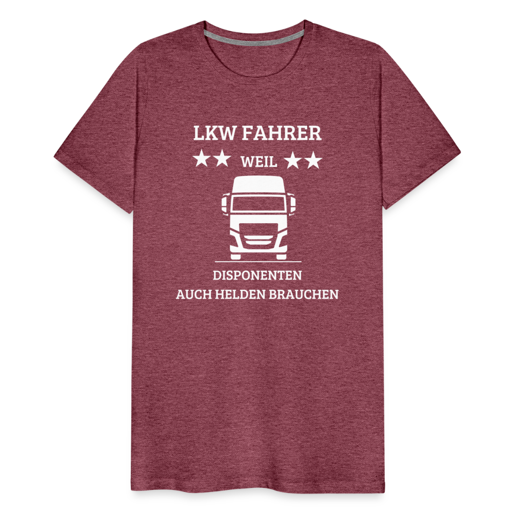 Männer Premium T-Shirt - LKW Dispo Spruch - Bordeauxrot meliert