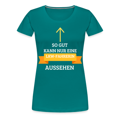 Frauen Premium T-Shirt - LKW Spruch - Divablau