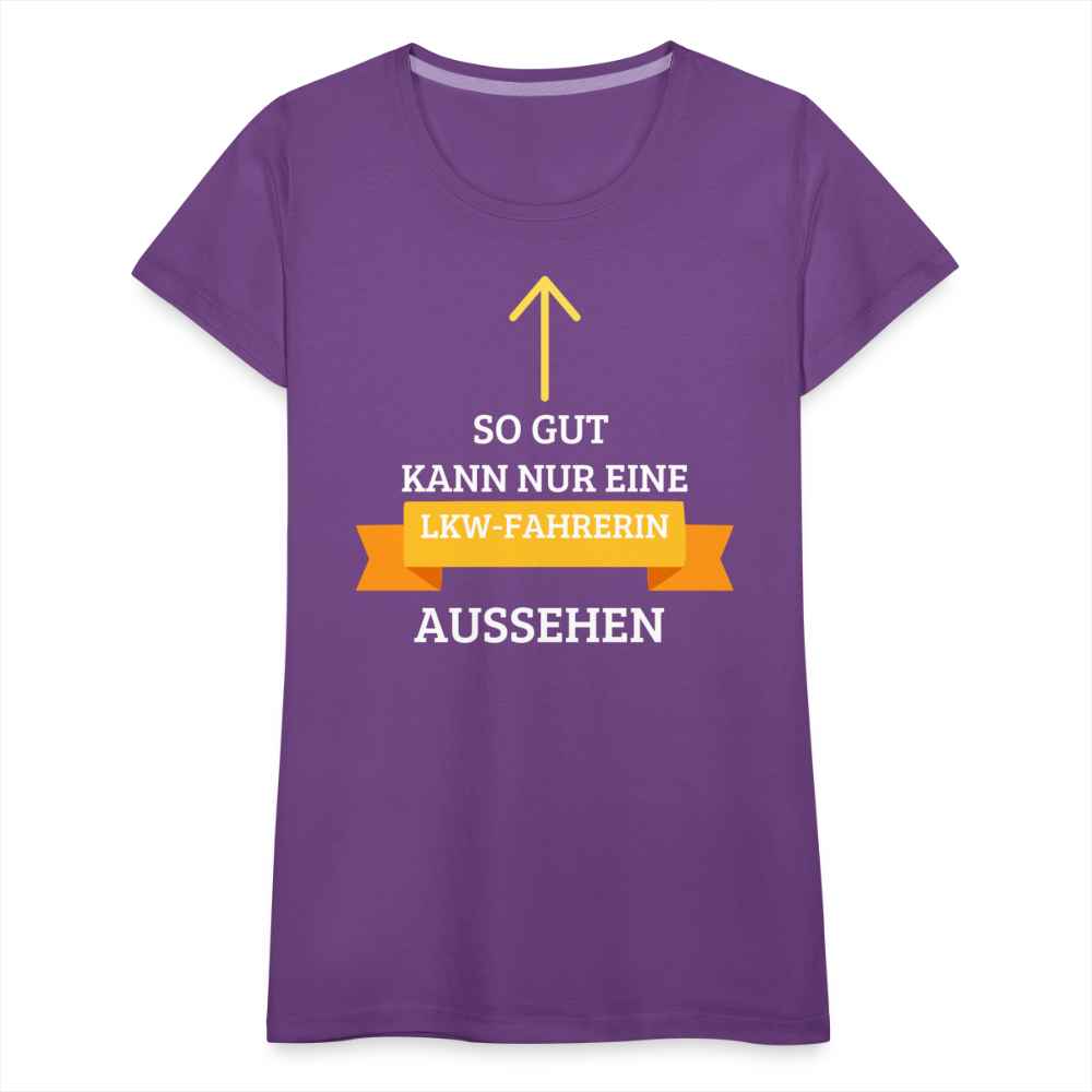 Frauen Premium T-Shirt - LKW Spruch - Lila