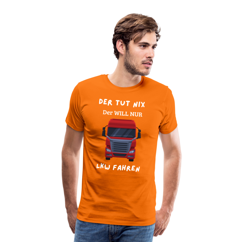 Männer Premium T-Shirt - LKW Der will nur - Orange