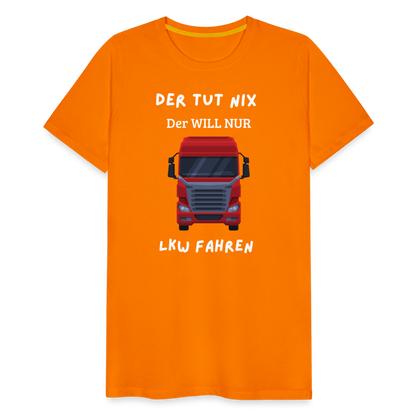 Männer Premium T-Shirt - LKW Der will nur - Orange