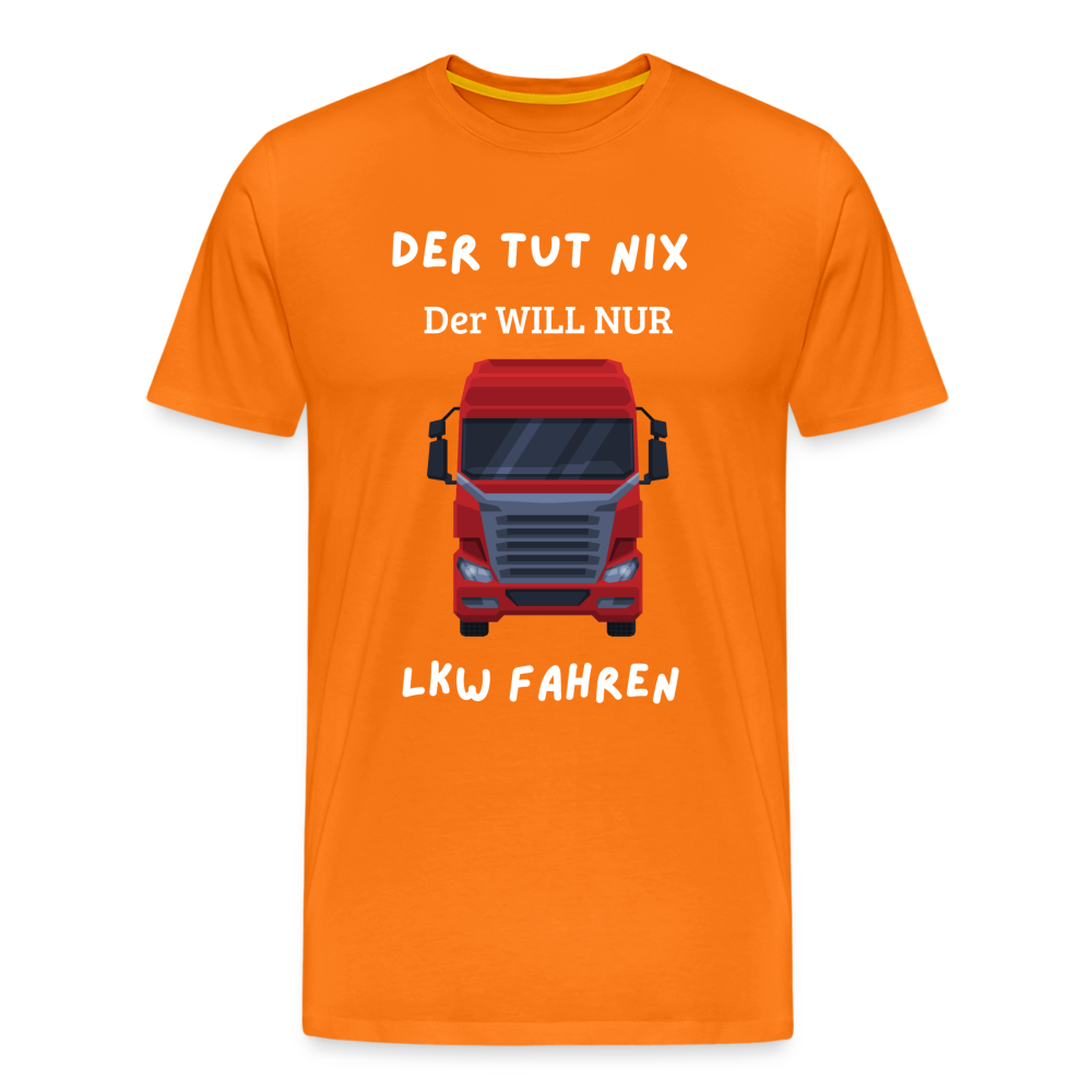 Männer Premium T-Shirt - LKW Der will nur - Orange