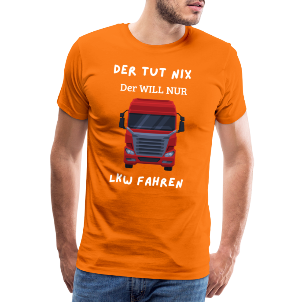 Männer Premium T-Shirt - LKW Der will nur - Orange