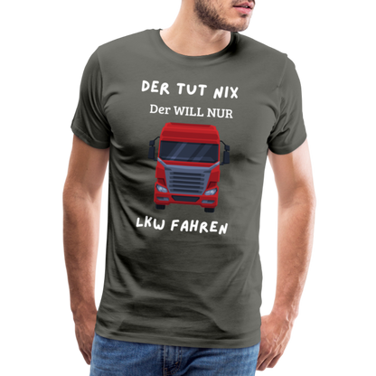 Männer Premium T-Shirt - LKW Der will nur - Asphalt