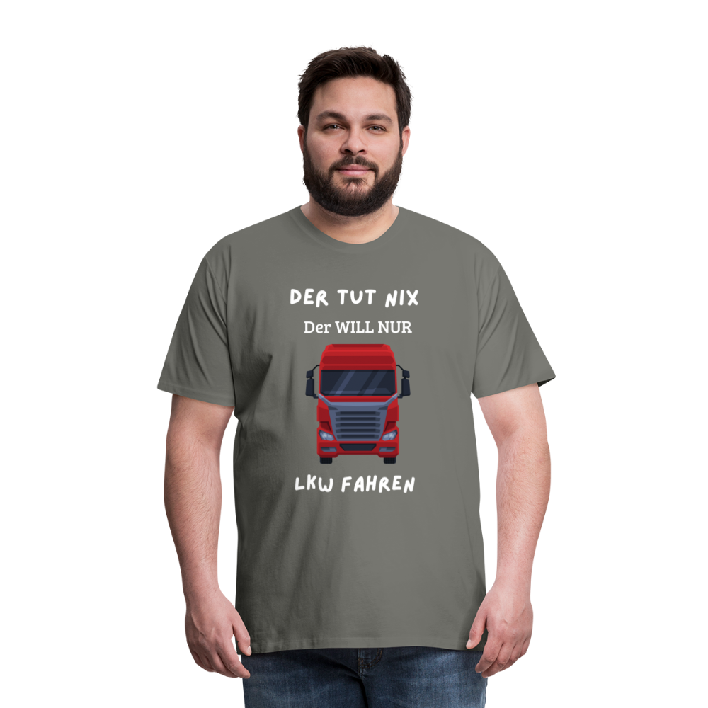 Männer Premium T-Shirt - LKW Der will nur - Asphalt