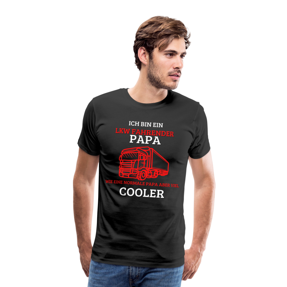 Männer Premium T-Shirt - LKW Cooler Papa - Schwarz