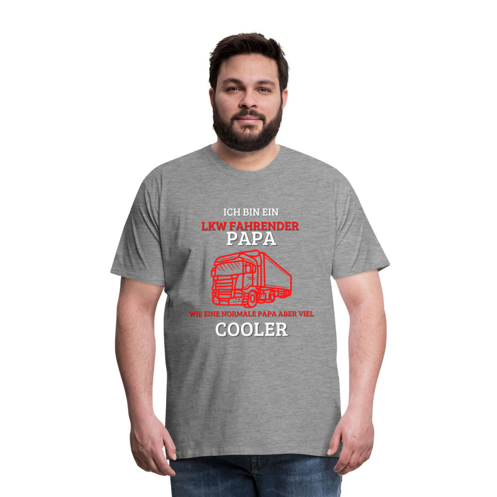 Männer Premium T-Shirt - LKW Cooler Papa - Grau meliert