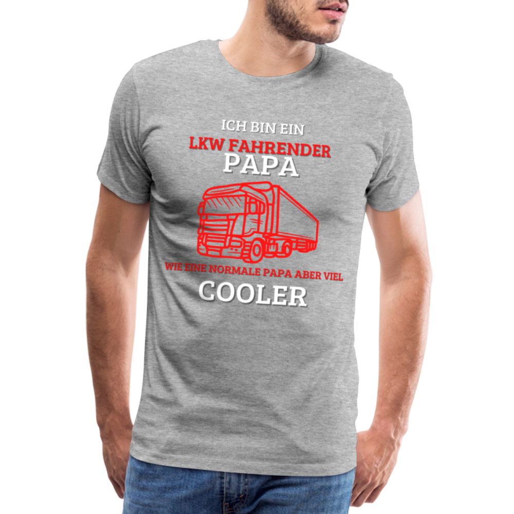 Männer Premium T-Shirt - LKW Cooler Papa - Grau meliert