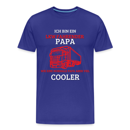 Männer Premium T-Shirt - LKW Cooler Papa - Königsblau