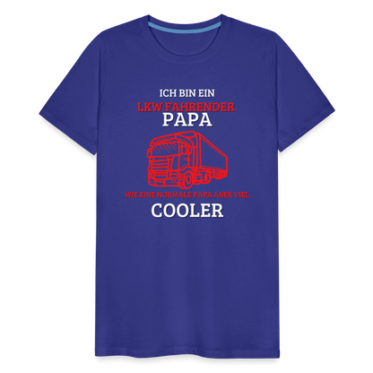 Männer Premium T-Shirt - LKW Cooler Papa - Königsblau