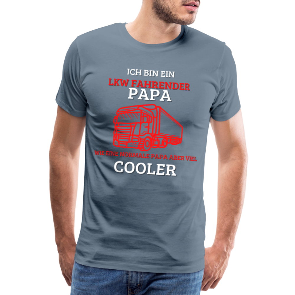 Männer Premium T-Shirt - LKW Cooler Papa - Blaugrau