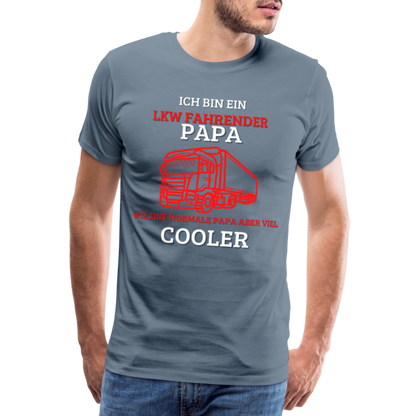 Männer Premium T-Shirt - LKW Cooler Papa - Blaugrau