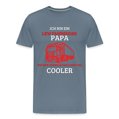 Männer Premium T-Shirt - LKW Cooler Papa - Blaugrau