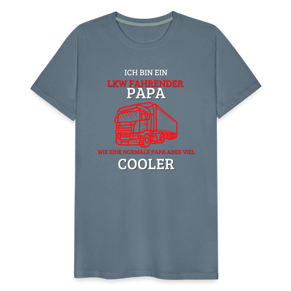 Männer Premium T-Shirt - LKW Cooler Papa - Blaugrau