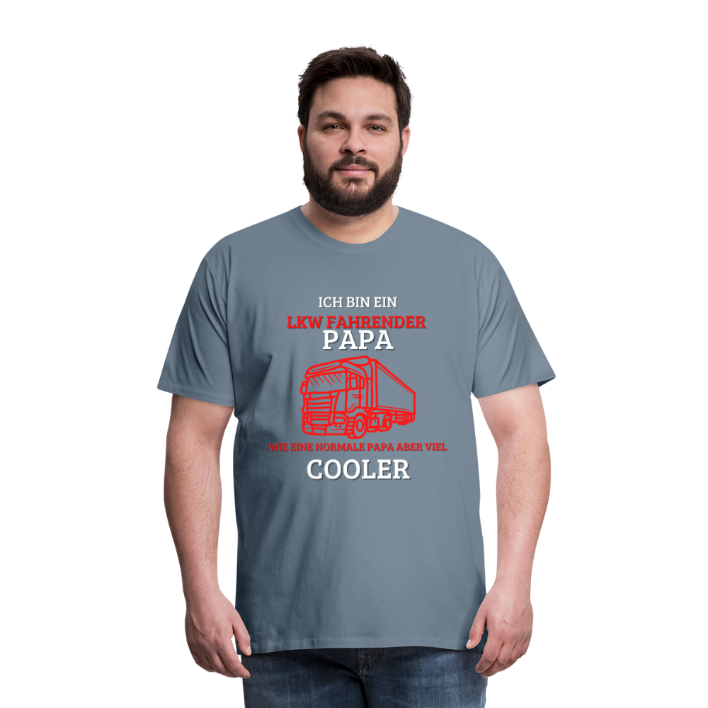 Männer Premium T-Shirt - LKW Cooler Papa - Blaugrau