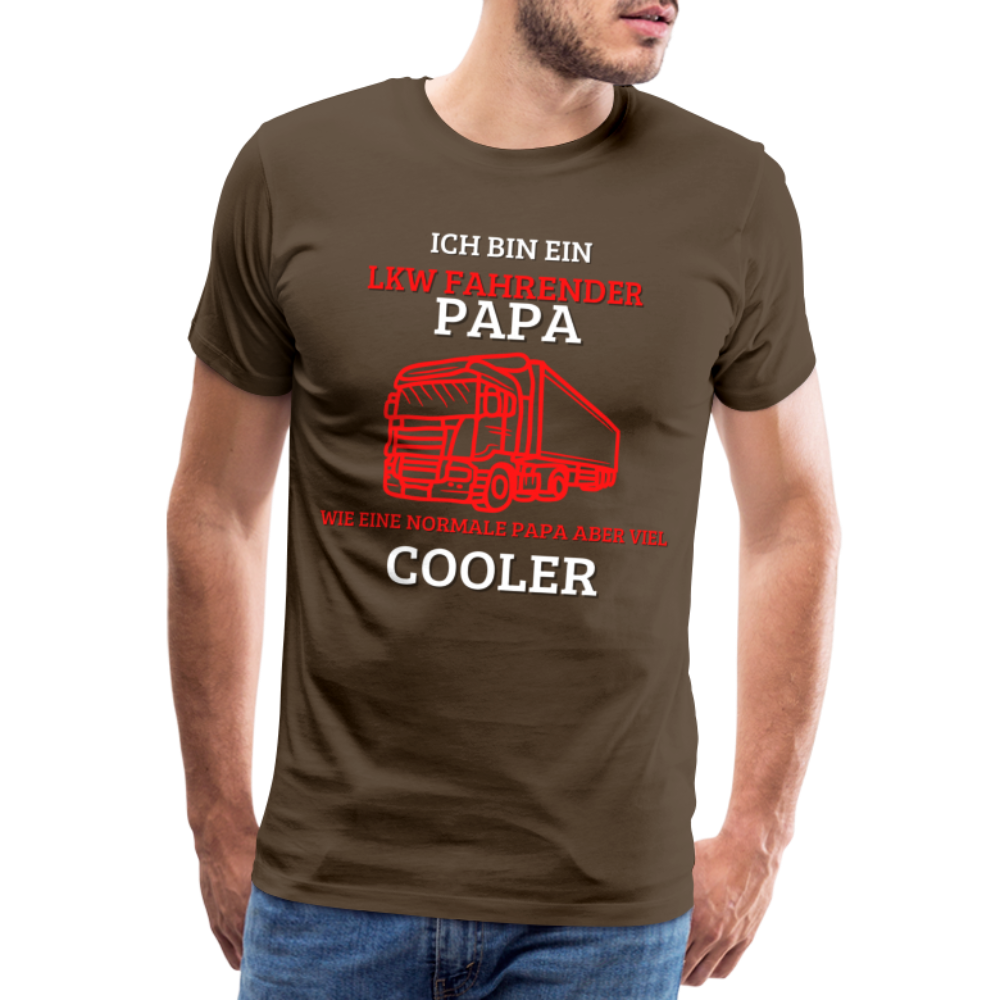 Männer Premium T-Shirt - LKW Cooler Papa - Edelbraun