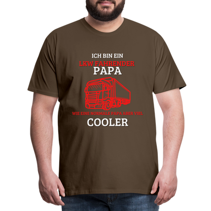 Männer Premium T-Shirt - LKW Cooler Papa - Edelbraun