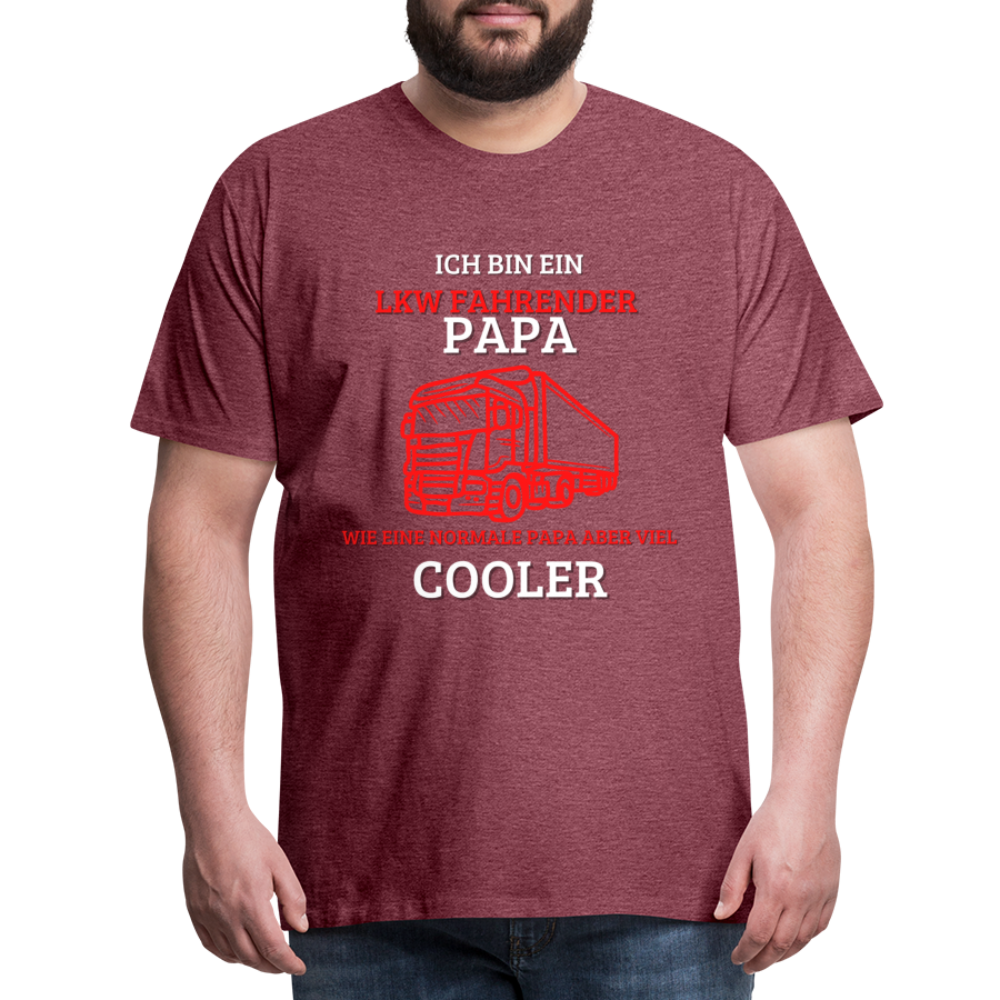 Männer Premium T-Shirt - LKW Cooler Papa - Bordeauxrot meliert