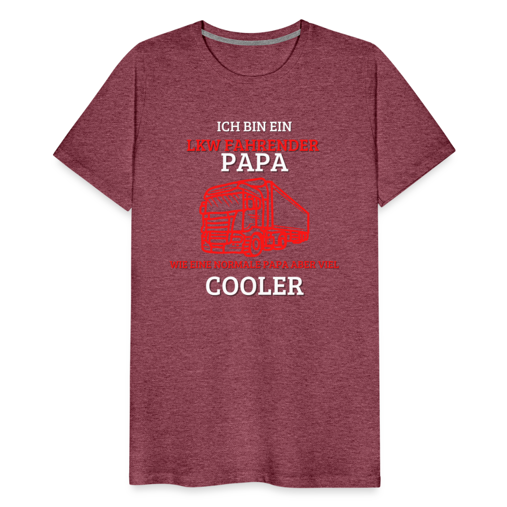 Männer Premium T-Shirt - LKW Cooler Papa - Bordeauxrot meliert