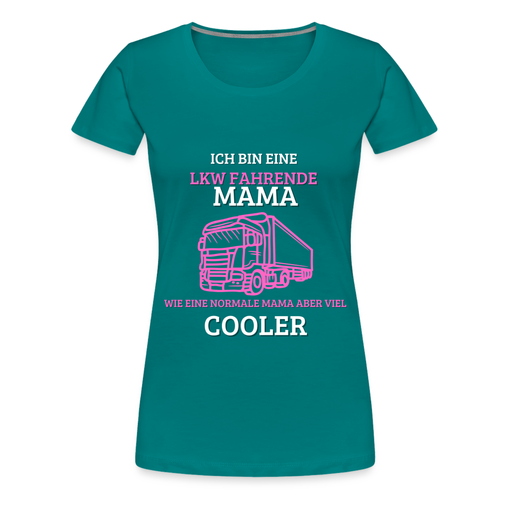 Frauen Premium T-Shirt - LKW Coole Mama - Divablau