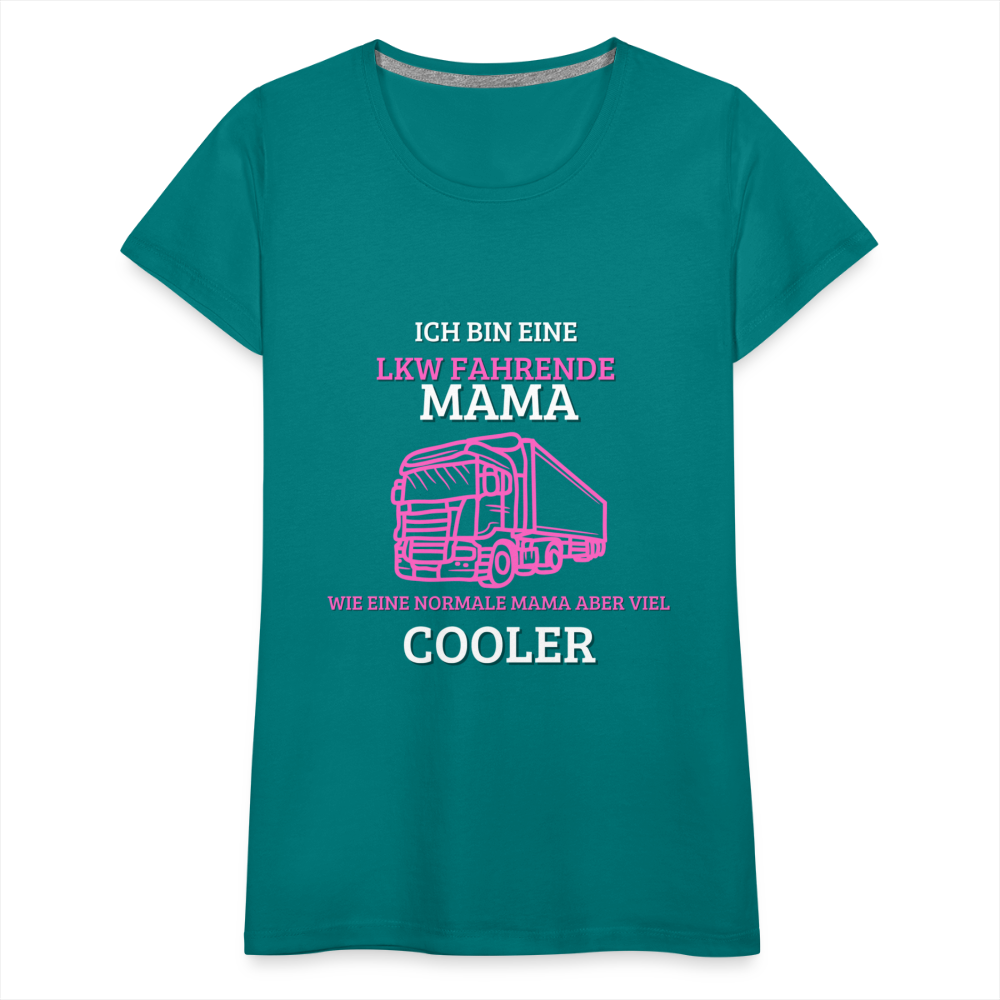 Frauen Premium T-Shirt - LKW Coole Mama - Divablau