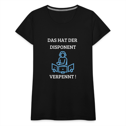 Frauen Premium T-Shirt - LKW Dispo - Schwarz