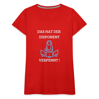 Frauen Premium T-Shirt - LKW Dispo - Rot